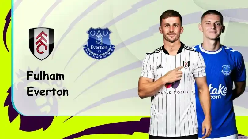 ONE88 Fulham vs Everton – Tip bóng đá miễn phí hôm nay – 23h30 – 29/10/2022 – Ngoại hạng Anh
