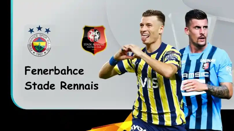 ONE88 Fenerbahce vs Rennes – Soi kèo nhà cái bóng đá – 23h45 – 27/10/2022 – UEFA Europa League