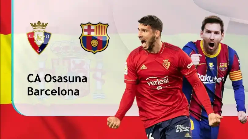 ONE88 Osasuna vs Barcelona – Nhận định kèo bóng đá 03h00 07/03/2021 – VĐQG Tây Ban Nha